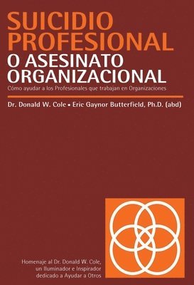 bokomslag Suicidio profesional o asesinato organizacional