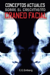 bokomslag Conceptos Actuales Sobre El Crecimiento Craneo-Facial