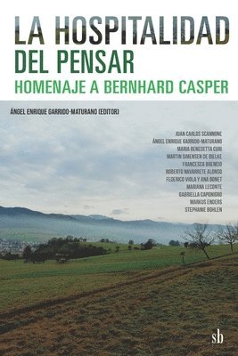 Ángel Enrique Garrido-Maturano, Maria Benedetta Curi, Martin Simensen de Bielke - hospitalidad del pensar, Häftad