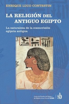 Enrique Luco Contestin - RELIGIÓN del ANTIGUO EGIPTO, Häftad