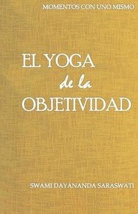bokomslag El yoga de la objetividad