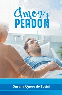 Amor y PERDÓN 1