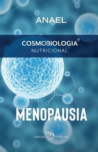 bokomslag Cosmobiología Nutricional. Menopausia