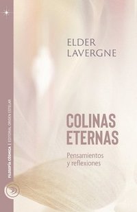 bokomslag Colinas Eternas: Pensamientos y reflexiones
