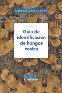 bokomslag Guia de identificacin de hongos costra