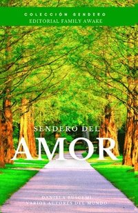 bokomslag Sendero Del Amor