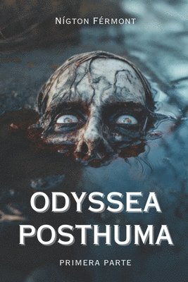 bokomslag Odyssea Posthuma