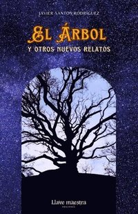 bokomslag Árbol y otros nuevos relatos
