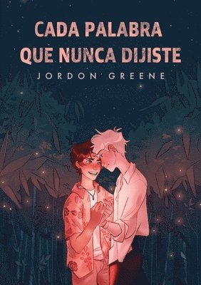 Jordon Greene - Cada palabra que nunca dijiste, Häftad