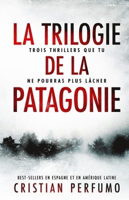 bokomslag trilogie de la Patagonie