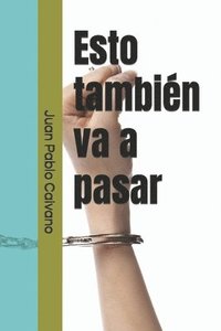 bokomslag Esto también va a pasar