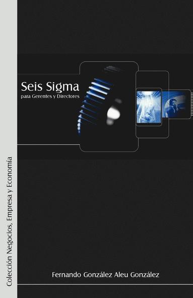 bokomslag Seis SIGMA Para Gerentes y Directores