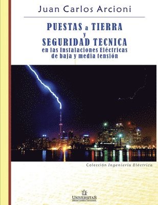 bokomslag Puestas a Tierra y Seguridad Técnica en las Instalaciones Eléctricas de Baja y Media Tensión