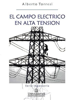 bokomslag campo eléctrico en alta tensión