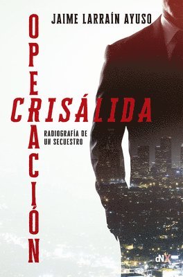 bokomslag Operación Crisálida