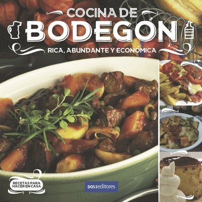 Cookina - Cocina de Bodegón: rica, abundante y económica, Häftad