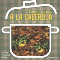 bokomslag a la Cacerola: cocina casera