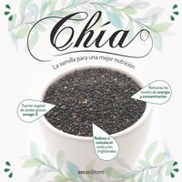 bokomslag Chía: la semilla para una mejor nutrición