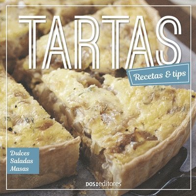 Tartas: recetas & tips 1