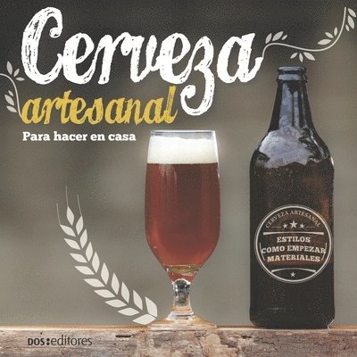 Cerveza Artesanal: para hacer en casa 1