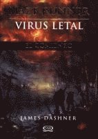 Maze Runner, Virus Letal