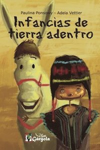 bokomslag Infancias de Tierra Adentro: cuento