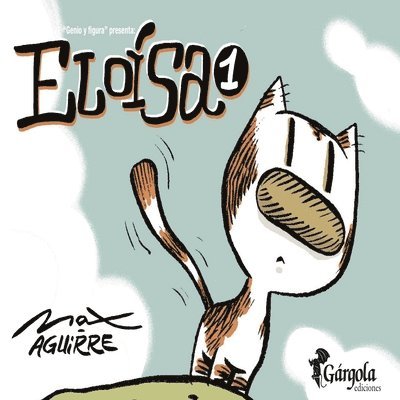 Eloísa 1: 'genio y figura' presenta 1