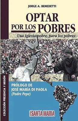 bokomslag Optar por los pobres: Una Iglesia pobre, para los pobres