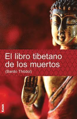 bokomslag El Libro Tibetano de Los Muertos