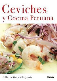 bokomslag Ceviches y Cocina Peruana