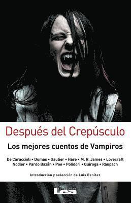 Luis Benítez - Después del Crepúsculo, Häftad