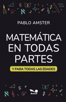 Pablo Amster - Matemática en todas partes, Häftad