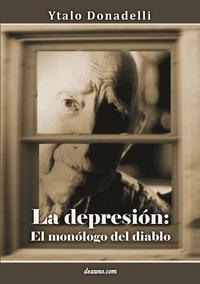 bokomslag La Depresión: El Monólogo del Diablo