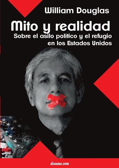 William Douglas - Mito Y Realidad, Häftad
