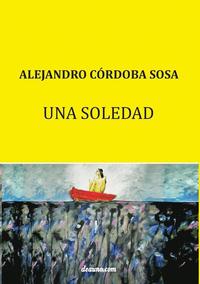 bokomslag Una Soledad