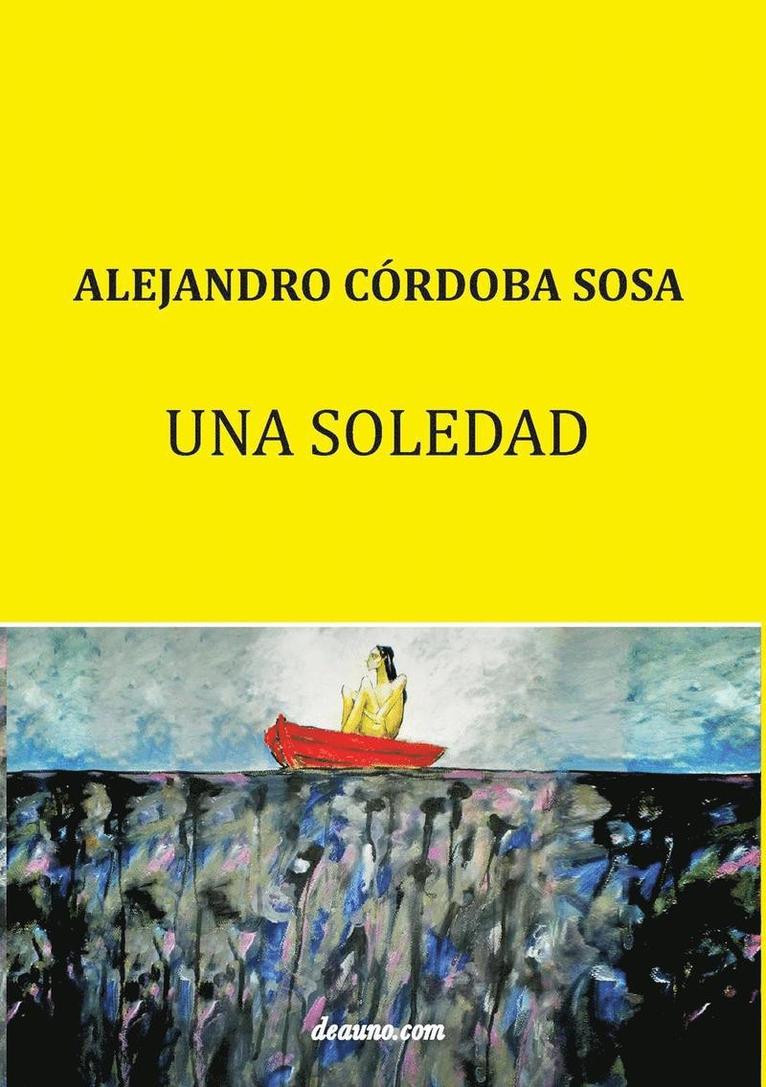 Una Soledad 1