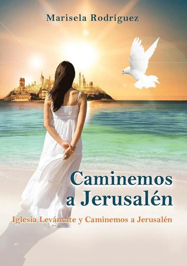 Marisela Rodriguez - Caminemos a Jerusalén, Häftad