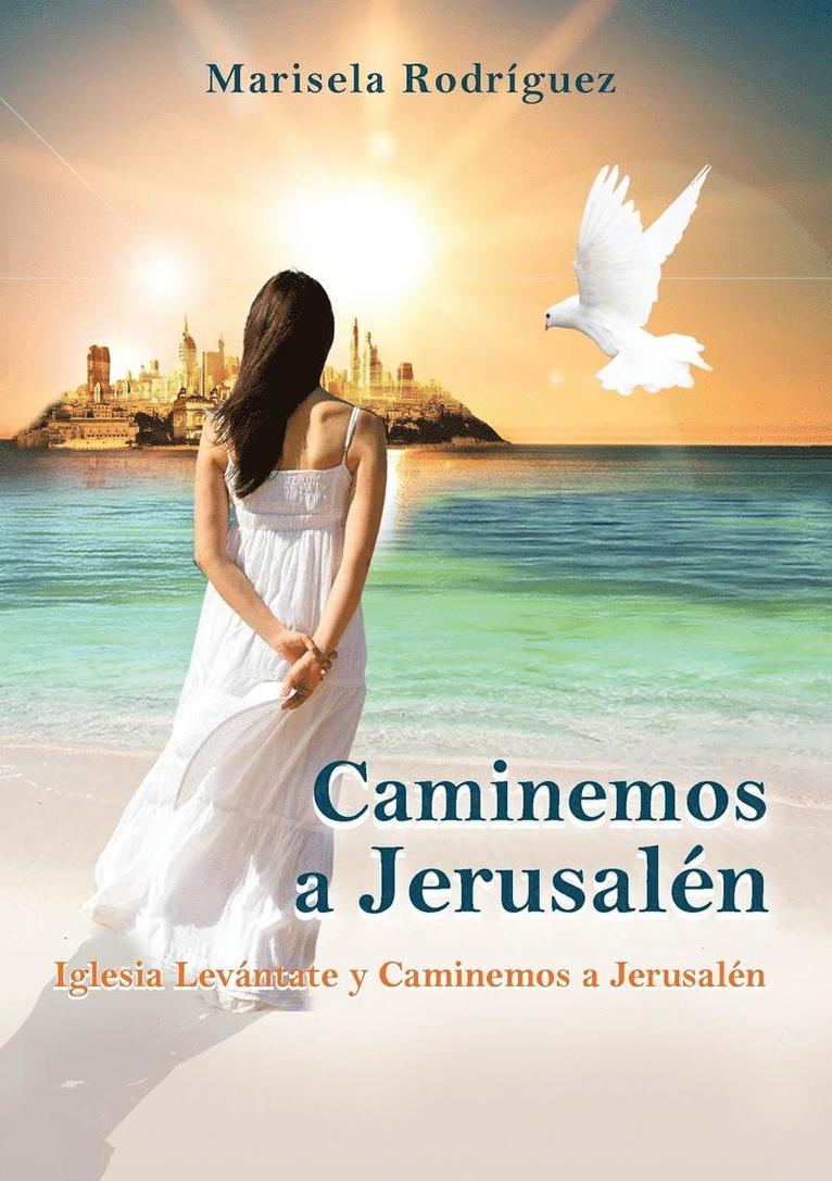 Caminemos a Jerusaln 1