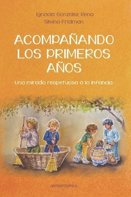 bokomslag Acompañando los primeros años