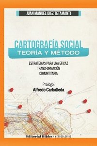 bokomslag Cartografía Social Teoría y Método