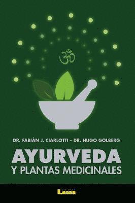 Ayurveda y plantas medicinales 1