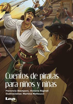 Victoria Rigiroli, Florencia Stamponi - Cuentos de piratas para niños y niñas, Häftad