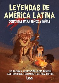 bokomslag Leyendas de Amrica Latina contadas para nios y nias