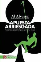 Al Alvarez - Apuesta arriesgada, Häftad