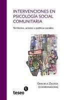 bokomslag Intervenciones en psicología social comunitaria: Territorios, actores y políticas sociales