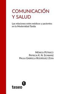 bokomslag Comunicación y Salud: Las relaciones entre médicos y pacientes en la Modernidad Tardía