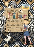 Flávia Lins E Silva - Diario de Pilar en África, Häftad