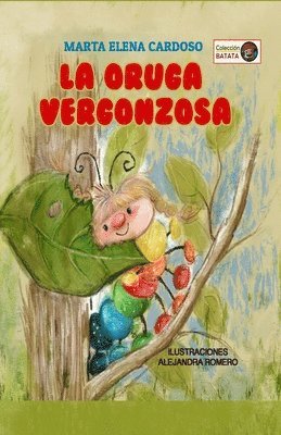 bokomslag La oruga vergonzosa