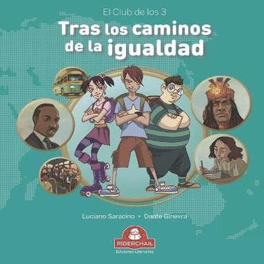 Luciano Saracino - Tras Los Caminos de la Igualdad, Häftad