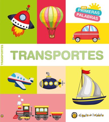 Varios autores - Mis primeras palabras: TRANSPORTES / Transport. My First Words Series, Kartonnage
